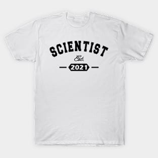 Scientist Est. 2021 T-Shirt